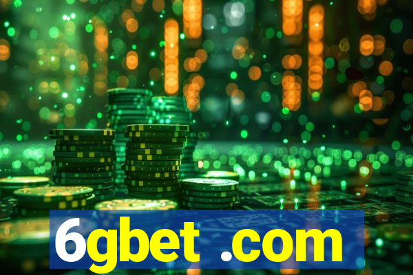 6gbet .com